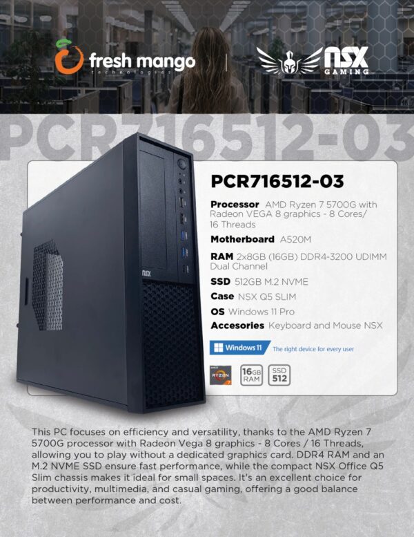 NSX Office R7 SLIM Desktop PC